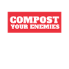 Compost Your Enemies