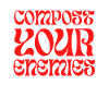 Compost Your Enemies