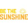 Be the sunshine