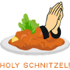 Holy Schnitzel, Holy Wiener Schnitzel