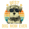 Best Dog Mom Ever