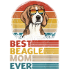 Best Beagle Mom Ever