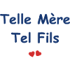 Telle mère tel fils