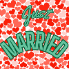 JUST MARRIED,VIVE LES MARIES,EVJF,SAINT VALENTIN
