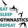 Eat sleep gymnatics, gymnastics, gymnast