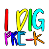 I Dig Pre-K 2