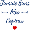 Jamais sans mes copines