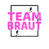 Team Braut