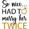 So nice we married twice