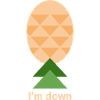 I'm down pineapple