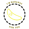 Bananas for you
