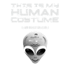 alien in human costume