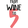 From wine to five