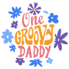One Groovy Daddy
