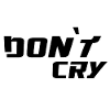 Don t cry