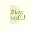 Stay safu