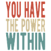 You have the power within