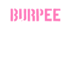 Burpee Queen