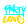 Party Love Graffiti Print