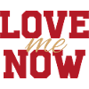 Love me Now classic t-shirt
