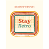 in Retro we trust