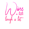 funny wine saying