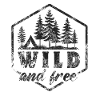 Wild & Free - Tent - Camping - Slogan