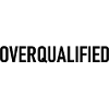 Overqualified - Slogan - Logo - Überqualifiziert