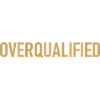 Overqualified - Slogan - Logo - Überqualifiziert