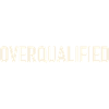 Overqualified - Slogan - Logo - Überqualifiziert