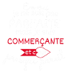 Pas parfaite mais Commerçante