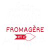 Pas parfaite mais Fromagère