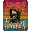 Zombie foreveR