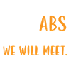 Dear Abs Maybe one day we will t