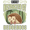 Easily distracted by Hedgehogs Igel