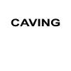 Einfach mal schön CAVING gehen
