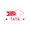 Super Tata qui Déchire