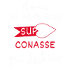 Super-Conasse qui Déchire
