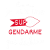 Super Gendarme qui Déchire