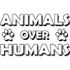 animals over humans