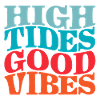 High Tides, Good Vibes