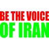 Be the voice of iran