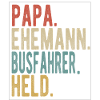 Busfahrer Papa Ehemann Held