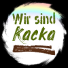 wir sindkacka II