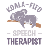 Koala-Fied Speech Therapist Pathologist SLP