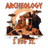 I like archeology