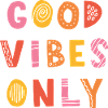 good-vibes-only