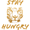 Stay Hungry gold