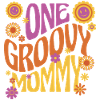 One Groovy Mommy
