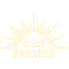 Stay Positive in yellow
